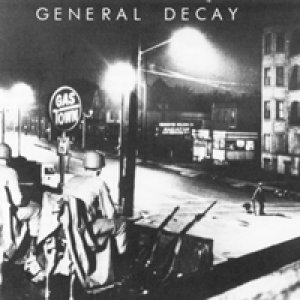 album General Decay - General Decay
