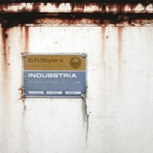 album Indubstria - B.R. Stylers