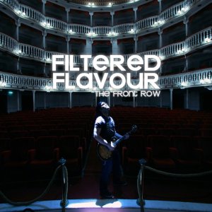 album The Front Row - Filtered Flavour