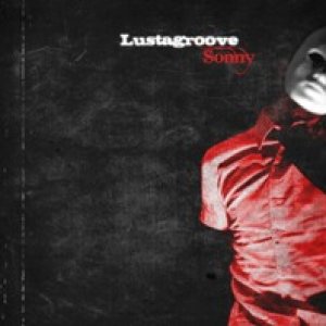 album Sonny - Lustagroove