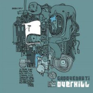 album OverKill - Groovenauti