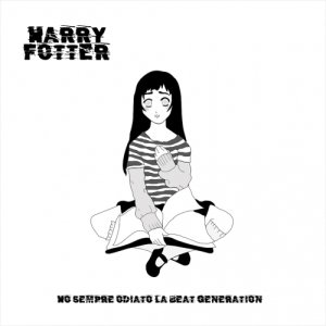 album Ho sempre odiato la beat generation - Harry Fotter