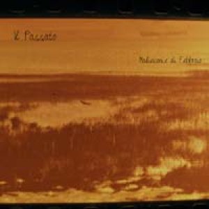 album Malinconie di Febbraio - Il Passato