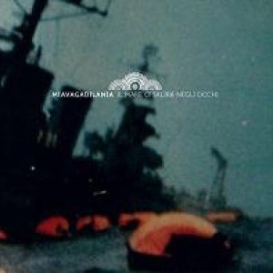 album Il mare ci salirà negli occhi - Miavagadilania