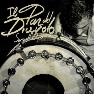 album Sono all'osso - il Pan del Diavolo