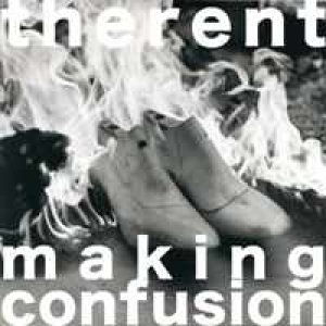 album Making Confusion - The Rent