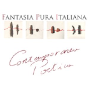 album Contemporanea Poetica - Fantasia Pura Italiana