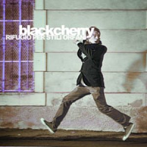 album Rifugio per stili orfani - Blackcherry