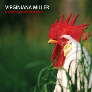 album Il primo lunedì del mondo - Virginiana Miller