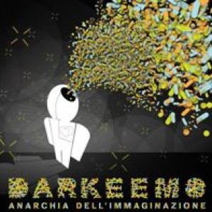 album Anarchia dell'Immaginazione - Darkeemo