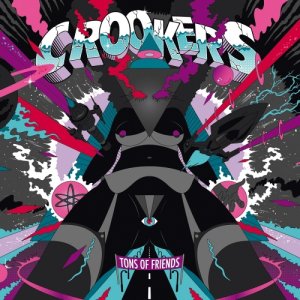 album Tons Of Friends - Crookers