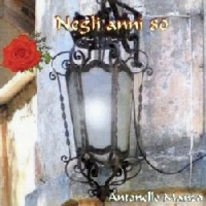 album Negli anni '80 - Antonello Manzo