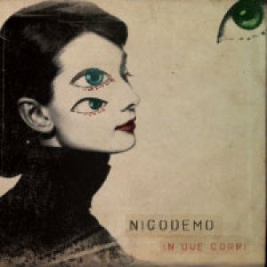 album In due corpi - Nicodemo