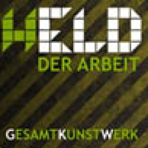 album Held der Arbeit - EP - GesamtKunstWerk