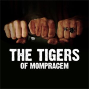 album THE TIGERS OF MOMPRACEM - THE TIGERS OF MOMPRACEM