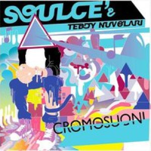 album Cromosuoni EP - Soulcè