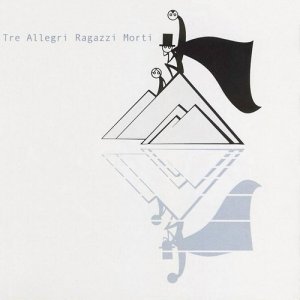 album La testa indipendente - Tre Allegri Ragazzi Morti