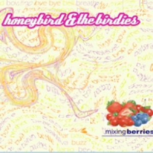 album Mixing berries - Honeybird & the birdies