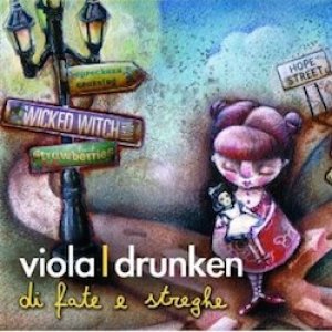 album Di fate e di streghe - Viola Drunken