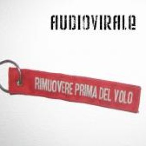 album Rimuovere prima del volo - Audiovirale