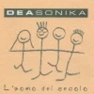 album L’uomo del secolo - Deasonika
