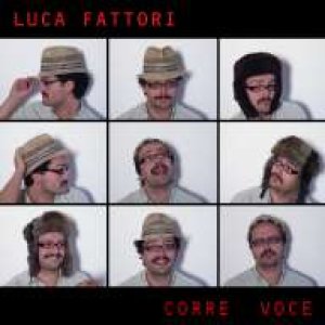 album Corre voce - Fattori Luca