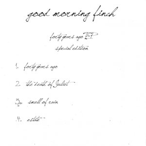 album 40 years ago EP - Good Morning Finch