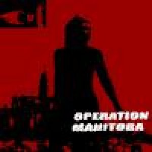 album Operation Manitoba - Cut