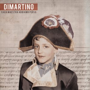 album Cara maestra abbiamo perso - Dimartino