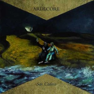 album San Cadoco - Ardecore