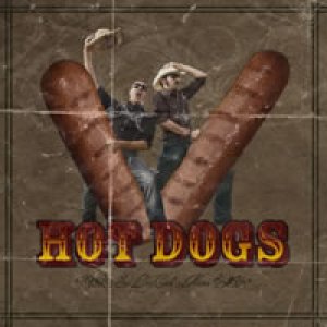 album Hot Dogs - So Long Cock's Name