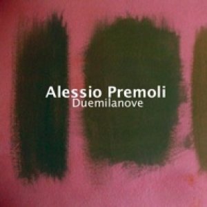 album Duemilanove - Alessio Premoli