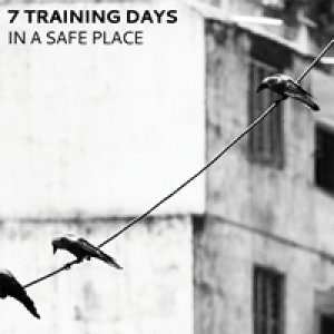 album In a safe place - 7 Training Days