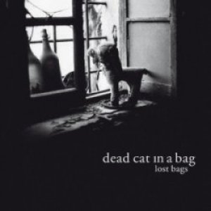album Lost bags - Dead Cat in A Bag