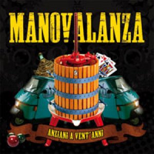album Anziani a vent'anni - Manovalanza