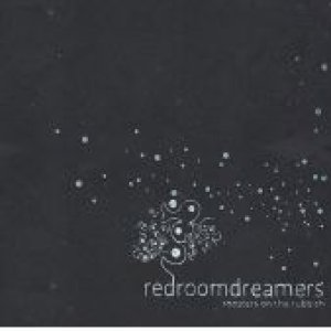 album Roosters on the rubbish - redroomdreamers