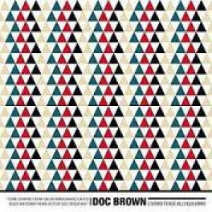 album L'Uomo Tende All'Equilibrio - Doc Brown