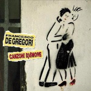 album Canzoni d'amore - Francesco De Gregori