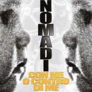 album Con me o contro di me - Nomadi
