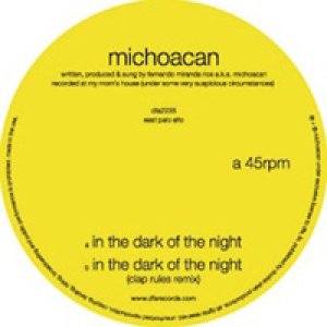 album Michoacan – “In the dark of the night” - Clap Rules feat. René Love