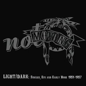 album Light / Dark - Not Moving