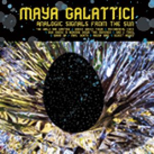 album Analogic Signals From The Sun - Maya Galattici