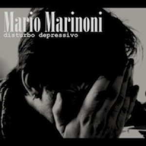 album Disturbo Depressivo - Mario Marinoni