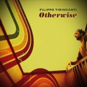 album Otherwise - Filippo Tirincanti