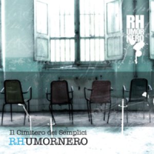 album Il Cimitero dei Semplici - RHumornero