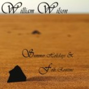 album Summer Holidays & Folk Routine - William Wilson