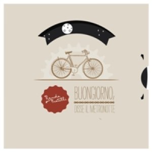 album Buongiorno, disse il metronotte - Banda Fratelli