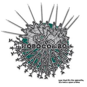 album Now that it’s the opposite, It’s twice upon a time - Hobocombo
