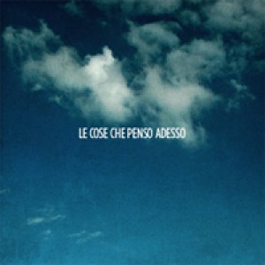 album Le cose che penso adesso - dax&gliultrasuoni
