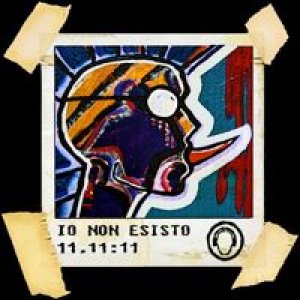 album 11.11:11 - Io Non Esisto